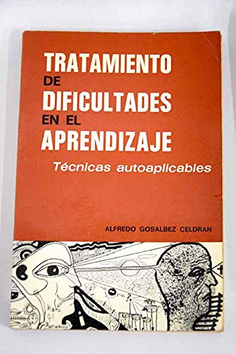 Tratamiento de dificultades en el aprendizaje: técnicas autoaplicables Books