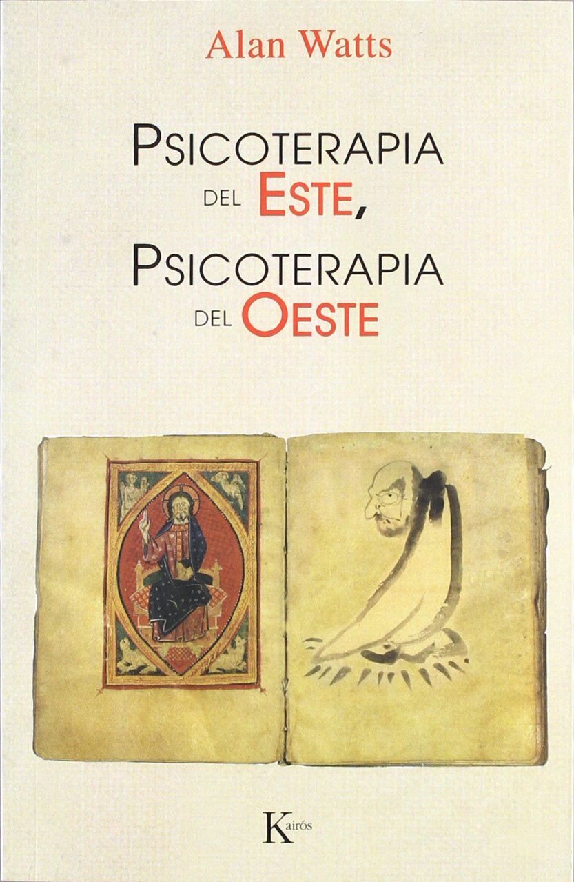 Psicoterapia del Este, psicoterapia del Oeste (Psicología) Religion & Esotericism