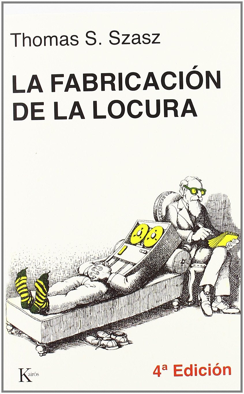 La Fabricación de la Locura Medicine