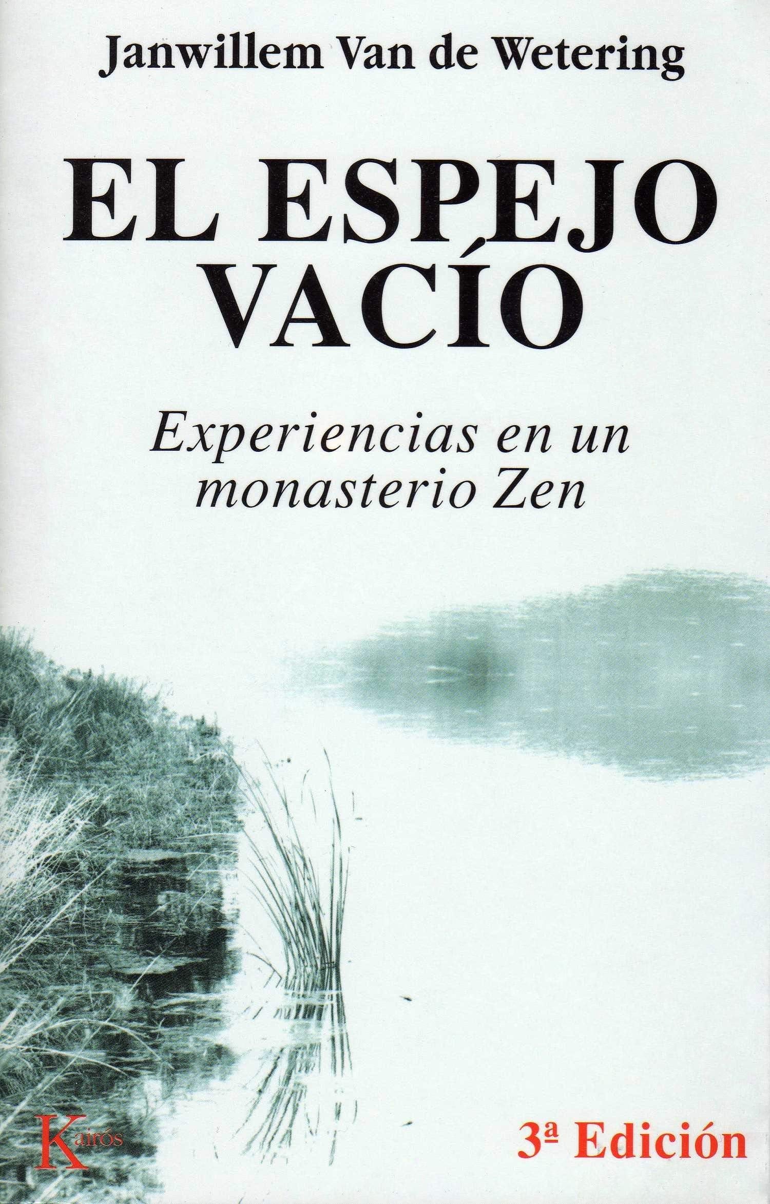 Espejo vacío, el : experiencias en un monasterio Zen (Sabiduría Perenne) Social Sciences