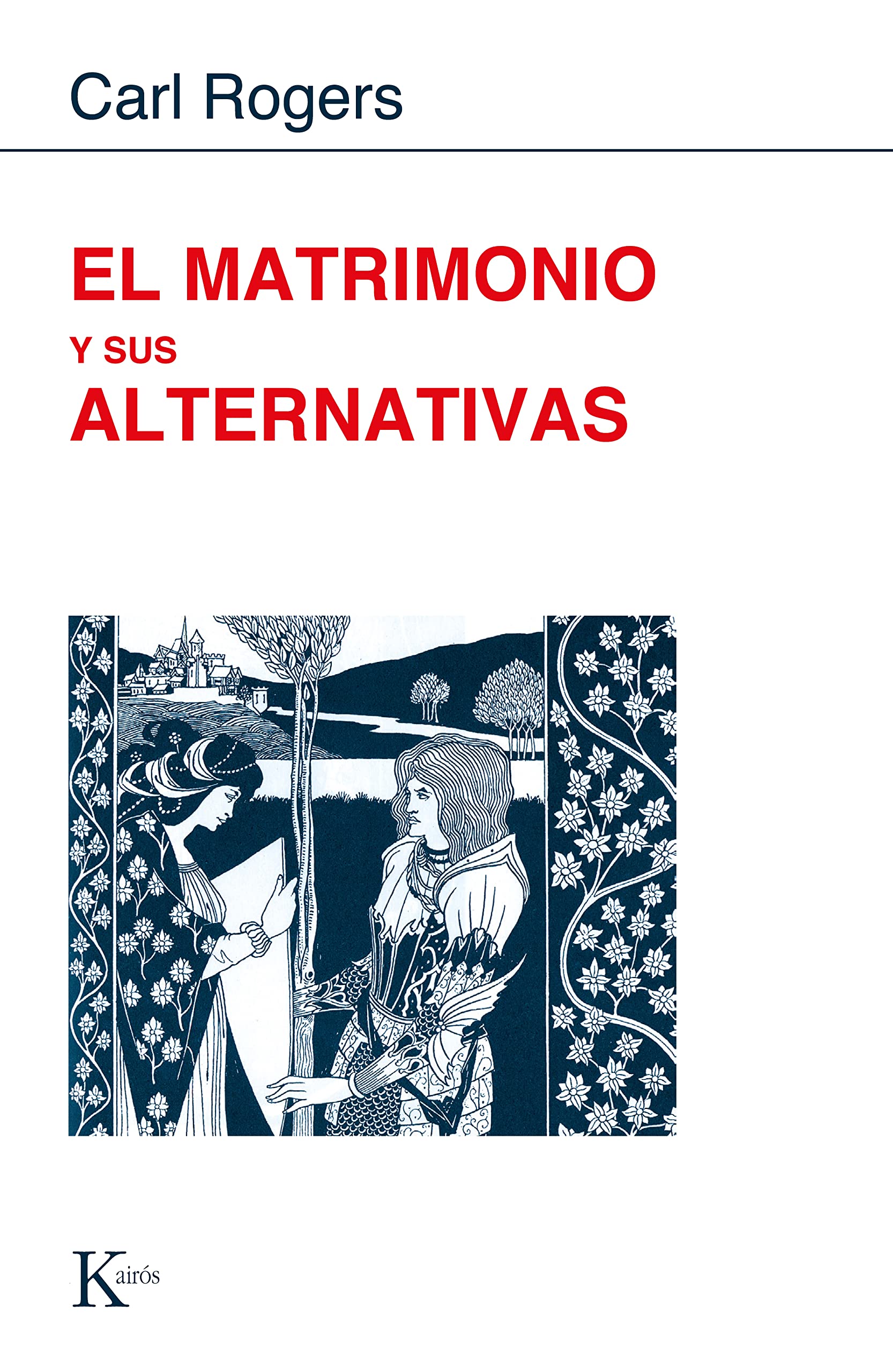 El matrimonio y sus alternativas (Psicología) Medicine