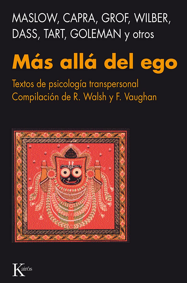 Más allá del ego : textos de psicología transpersonal Psychology