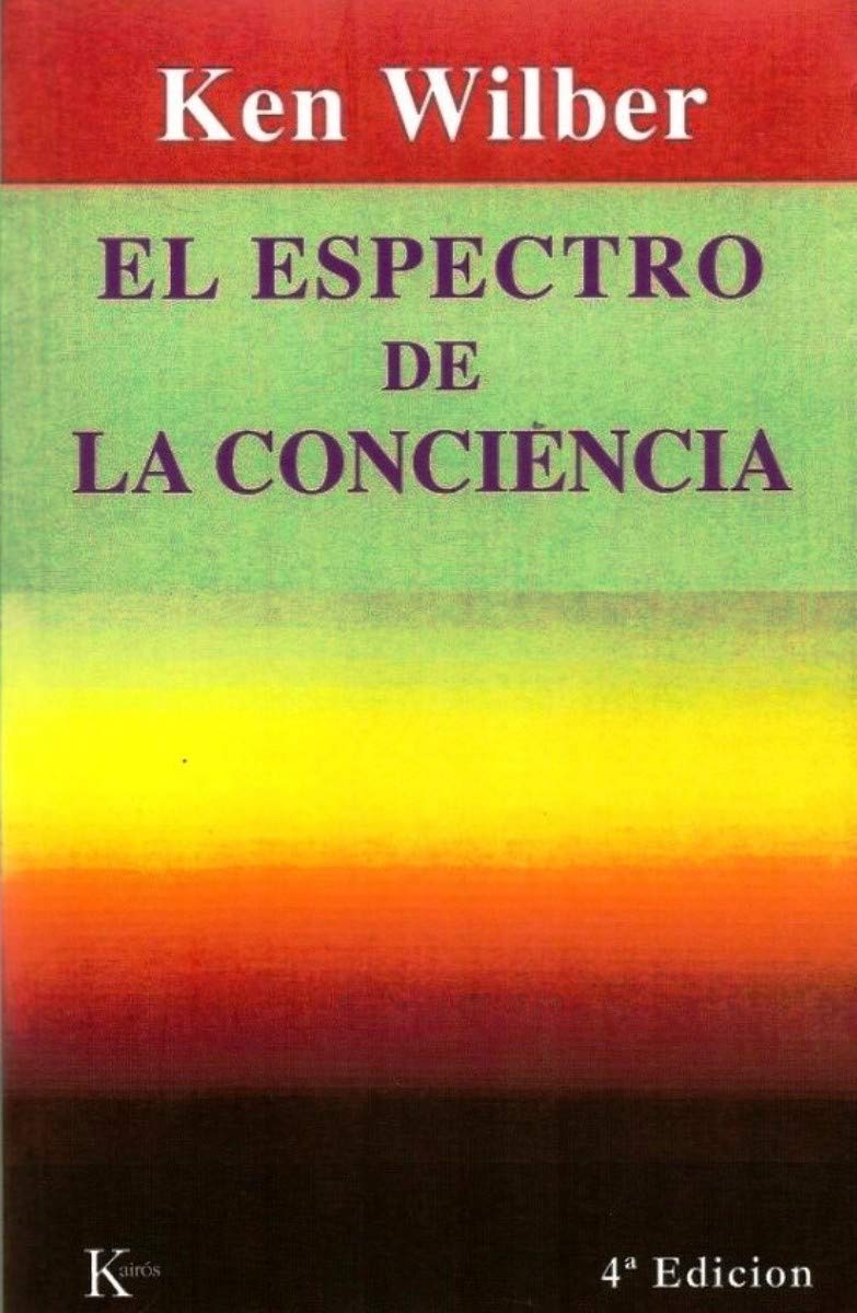 El Espectro de la Conciencia (Sabiduría Perenne) Medicine