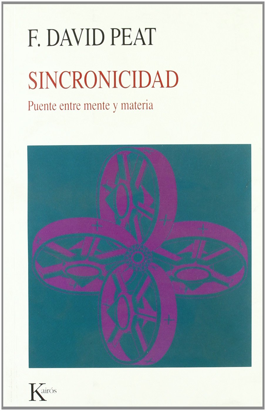 Sincronicidad : puente entre la mente y materia: Puente entre mente y materia (Nueva Ciencia) Philosophy