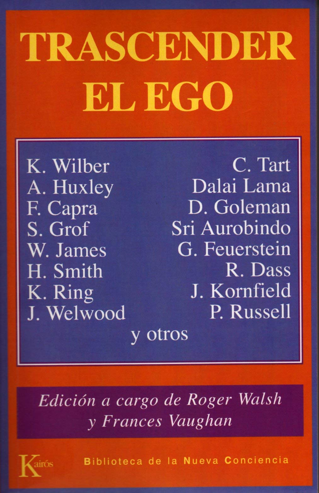 Trascender el ego (Biblioteca de la Nueva Conciencia) Medicine