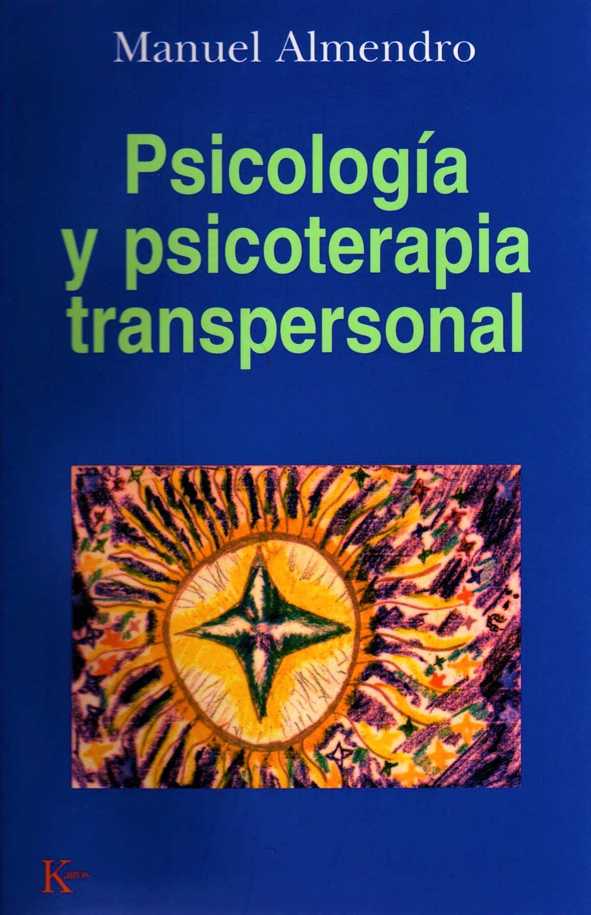 Psicología y psicoterapia transpersonal book