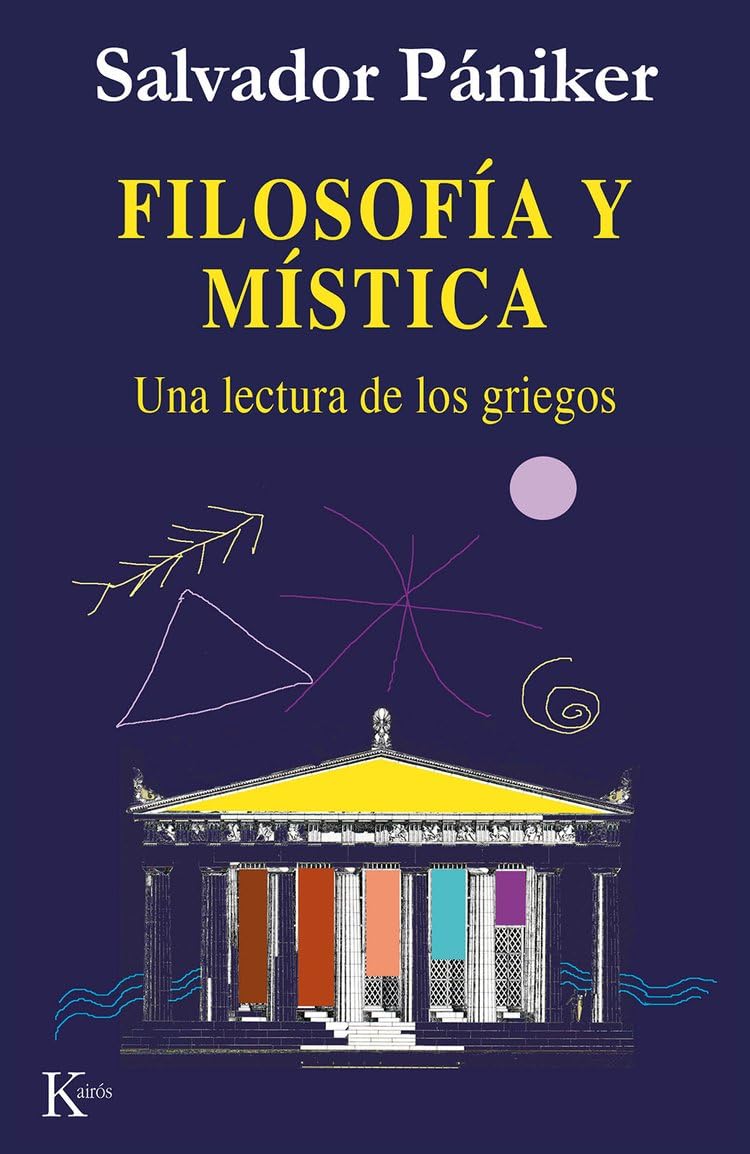 Filosofia y Mistica - Una Lectura de Los Griegos book