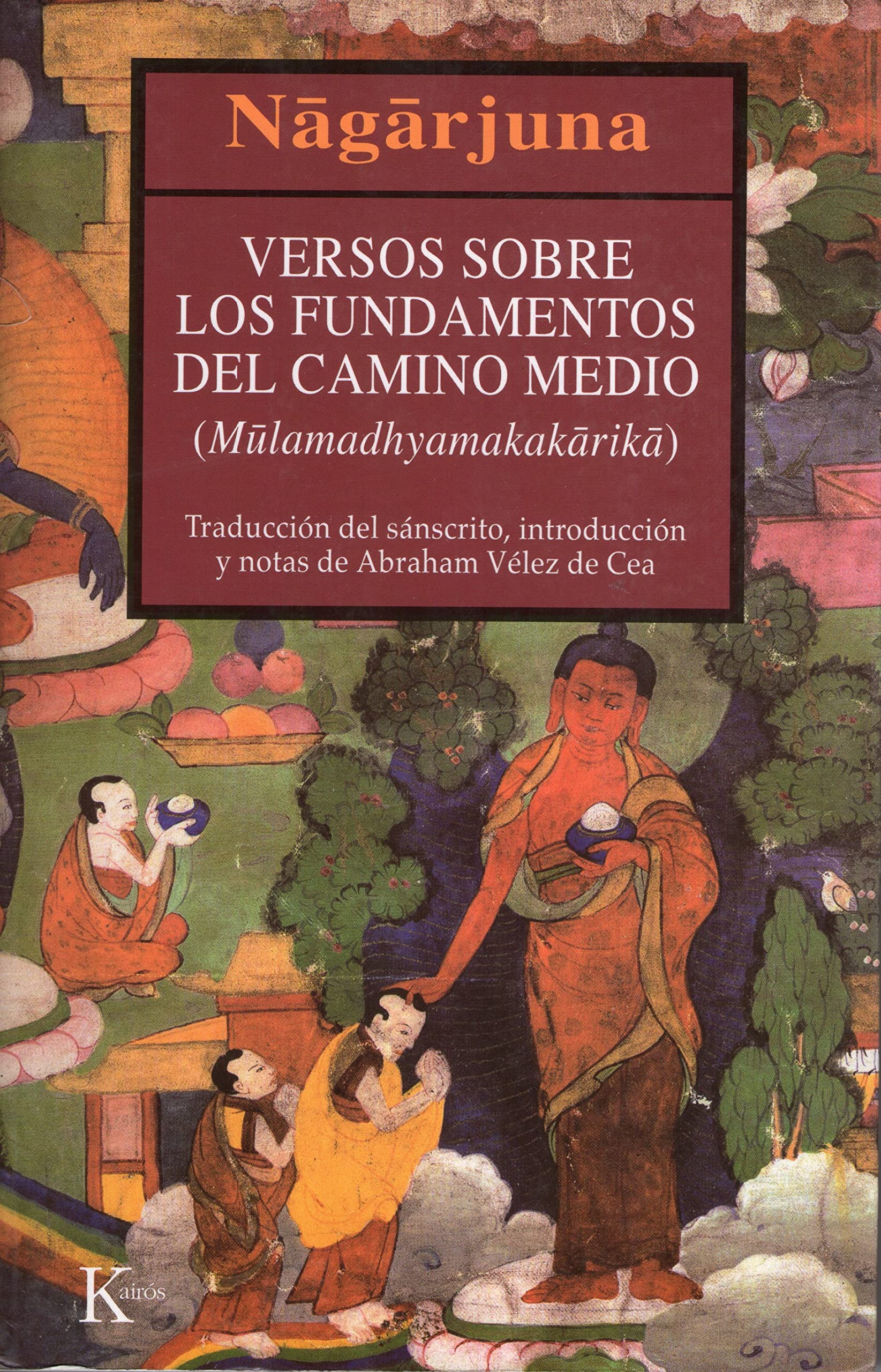 Versos sobre los fundamentos del camino medio book