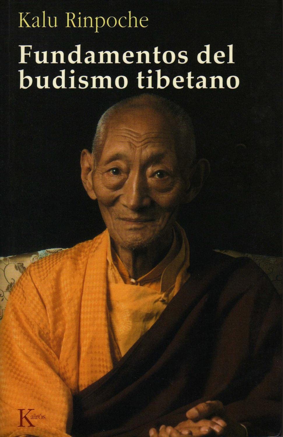 Fundamentos del Budismo Tibetano book