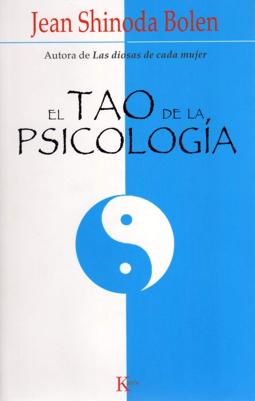 El Tao de La Psicologia book