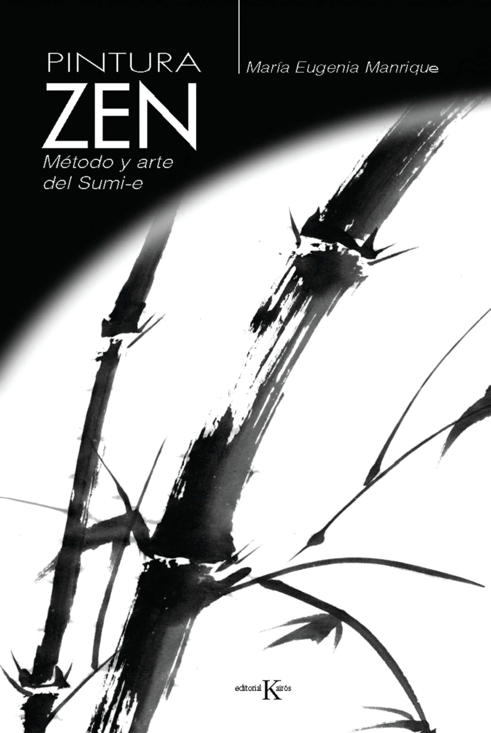 Pintura Zen: Metodo Y Arte Del Sumi-e book