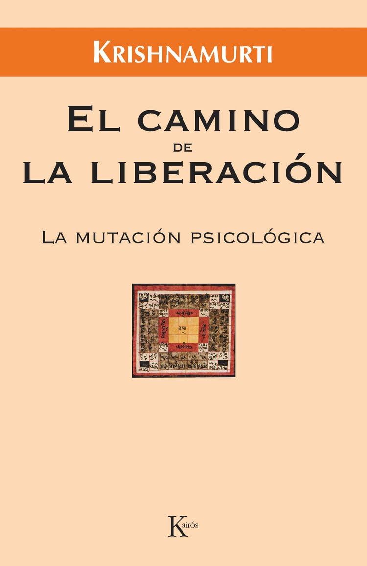 El camino de la liberación: La mutación psicológica book