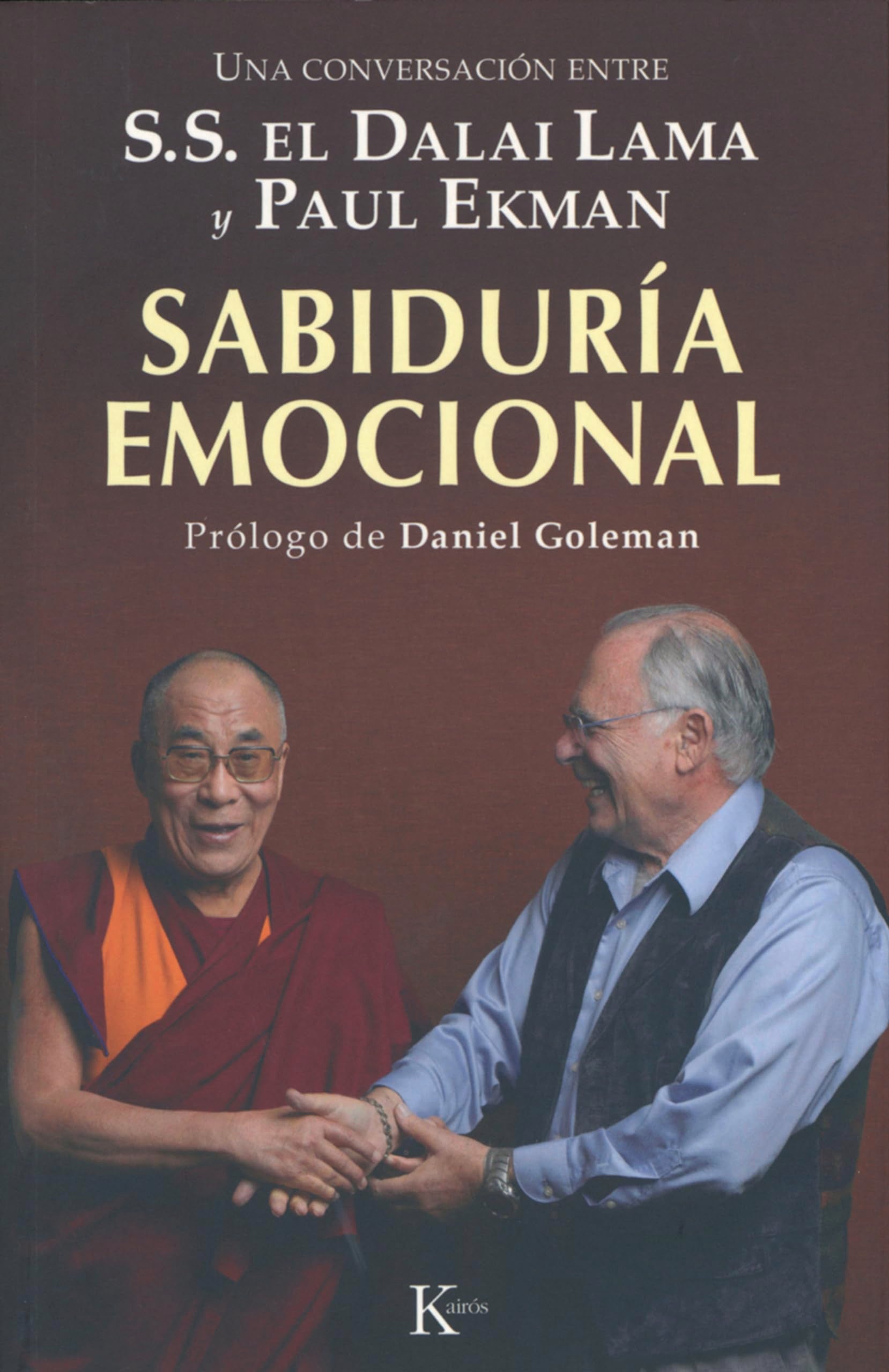 Sabiduria emocional / Emotional Awareness: Una conversacion entre S. S. el Dalai Lama y Paul Ekman book
