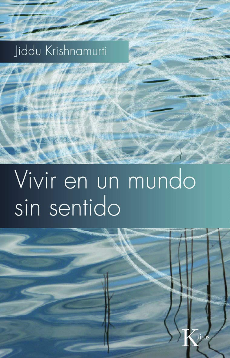 Vivir en un mundo sin sentido book