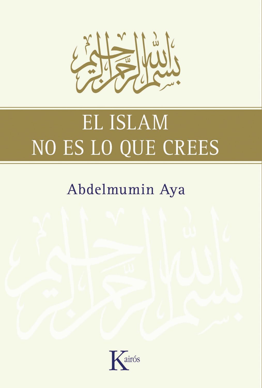 El Islam no es lo que Crees / Islam Isn't What You Think book