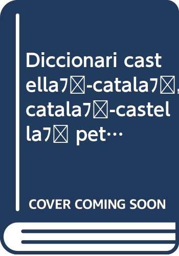 Diccionari castellà-català, català-castellà petit (Catalan Edition) Books