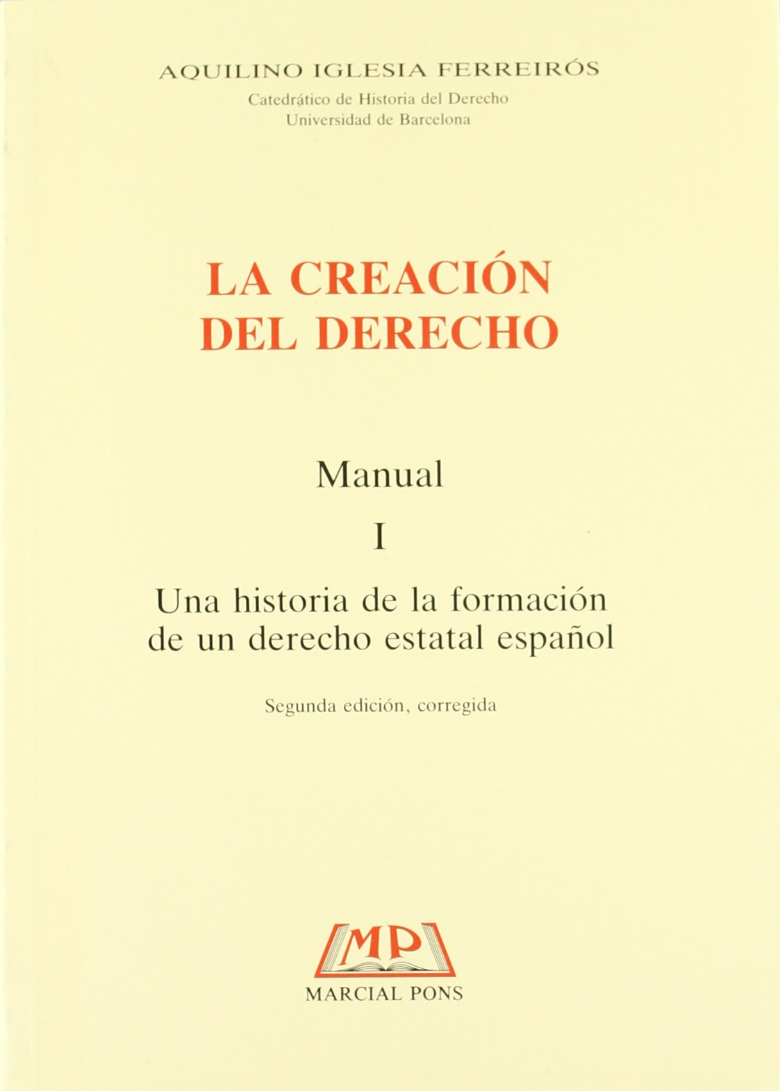 La creación del Derecho. Manual I book