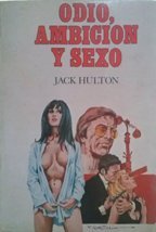 Odio, ambición y sexo book