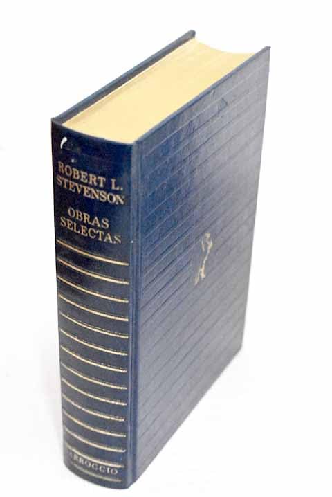 La isla del tesoro ; La flecha negra ; Aventuras de David Balfour ; El señor de Ballantrae book