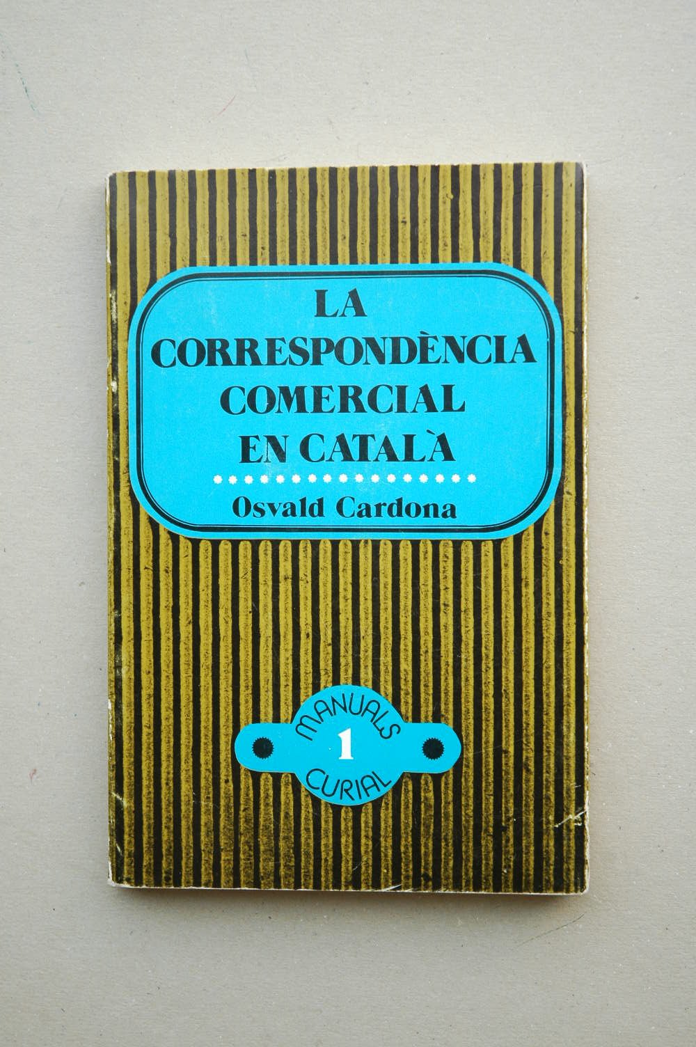 CORRESPONDENCIA COMERCIAL EN CATALA Books