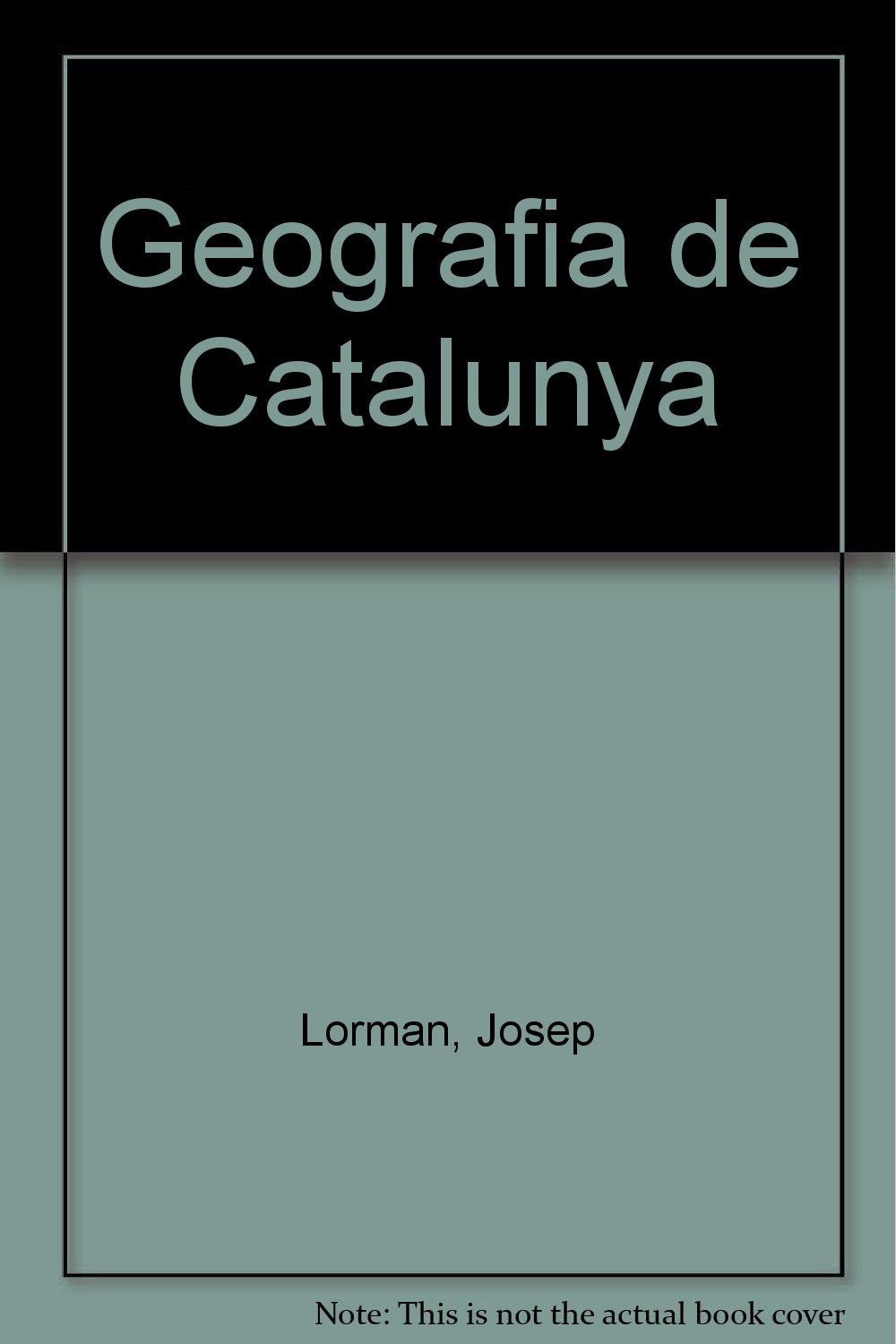 Geografia de Catalunya (Catalan Edition) book