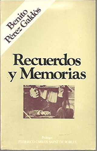Recuerdos y memorias (Recuerdos y memorias ; 2) (Spanish Edition) Books