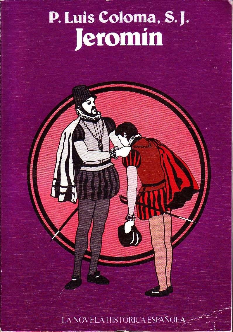 Jeromin (La Novela historica espanola ; 11) by Coloma, Luis book