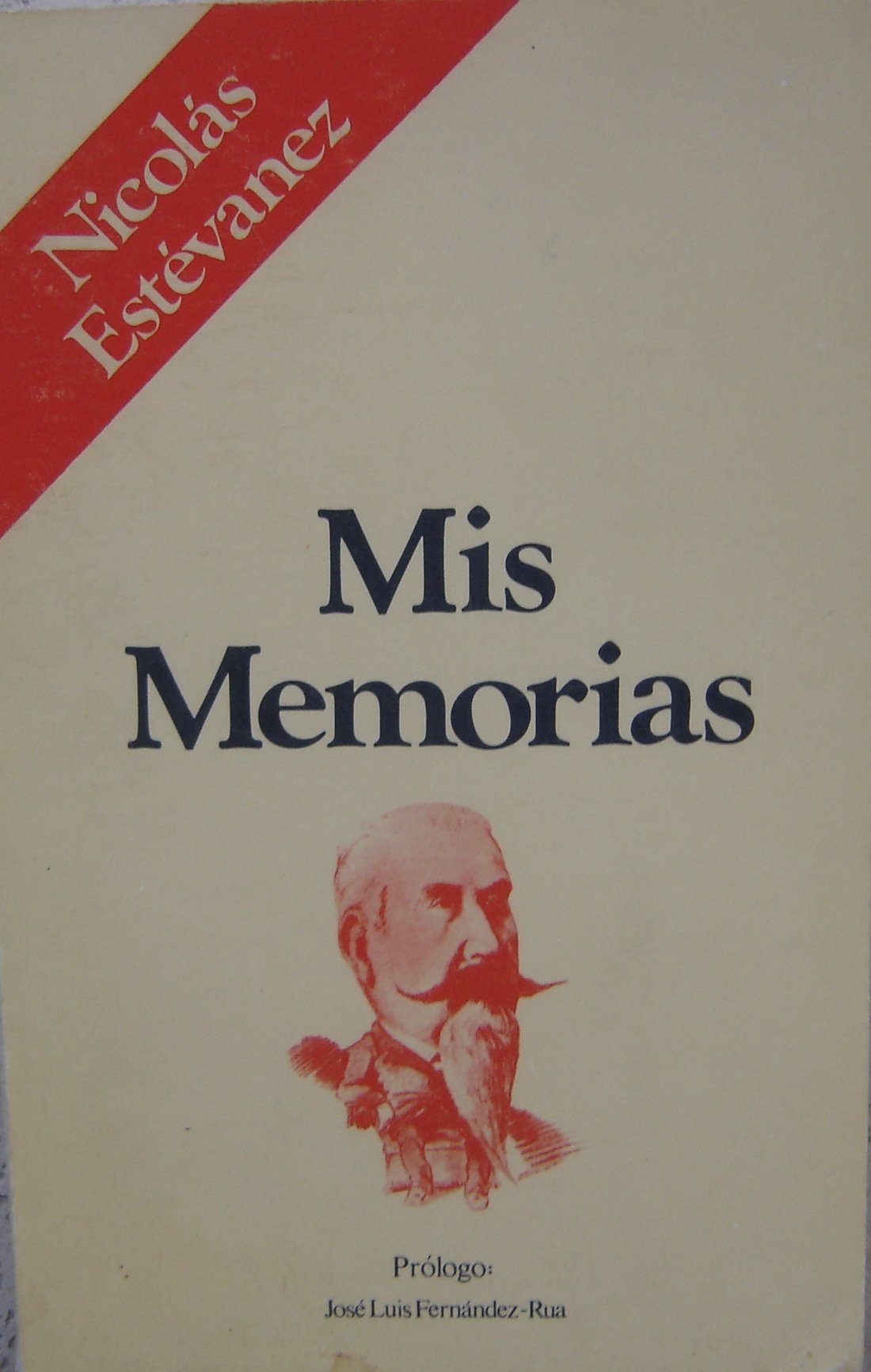 Mis memorias (Recuerdos y memorias ; 8) (Spanish Edition) Books