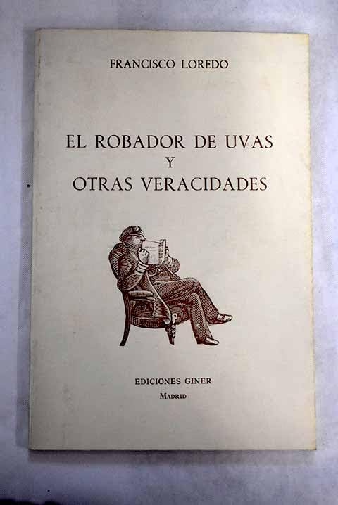 El robador de uvas y otras veracidades book