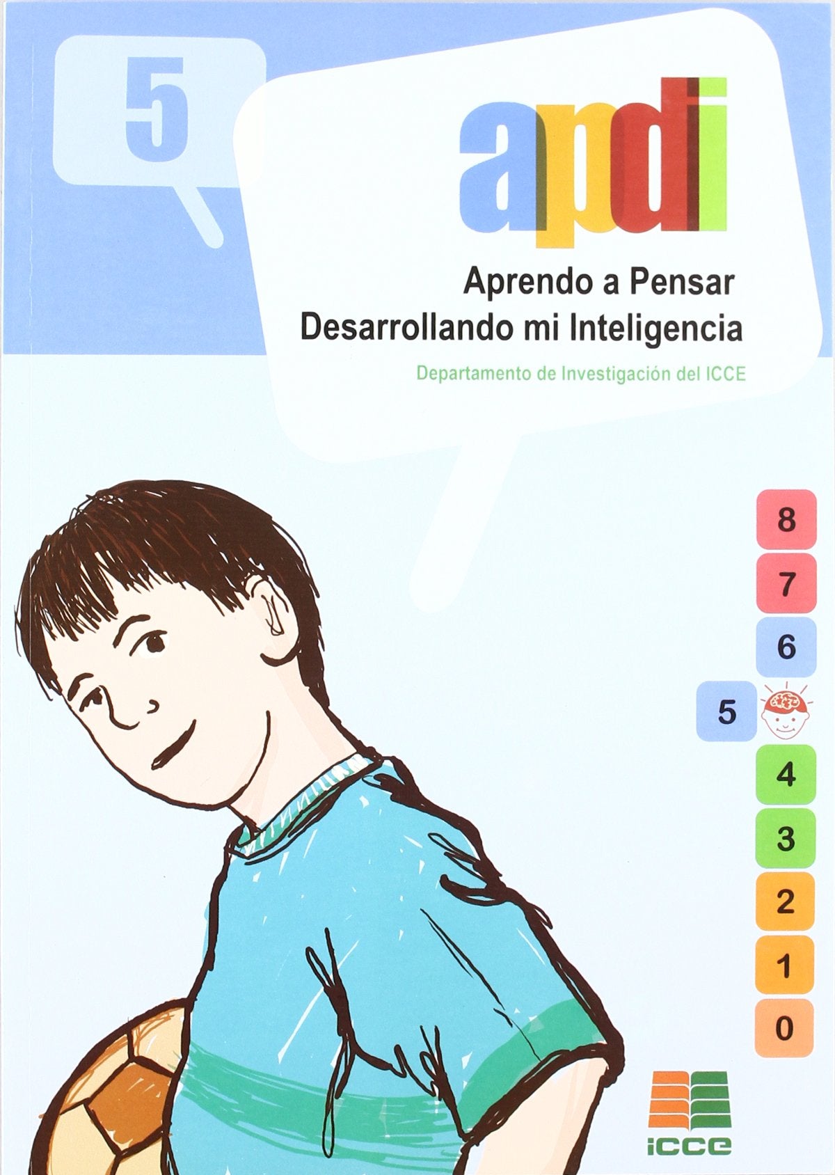 Aprendo a pensar desarrollando mi inteligencia book