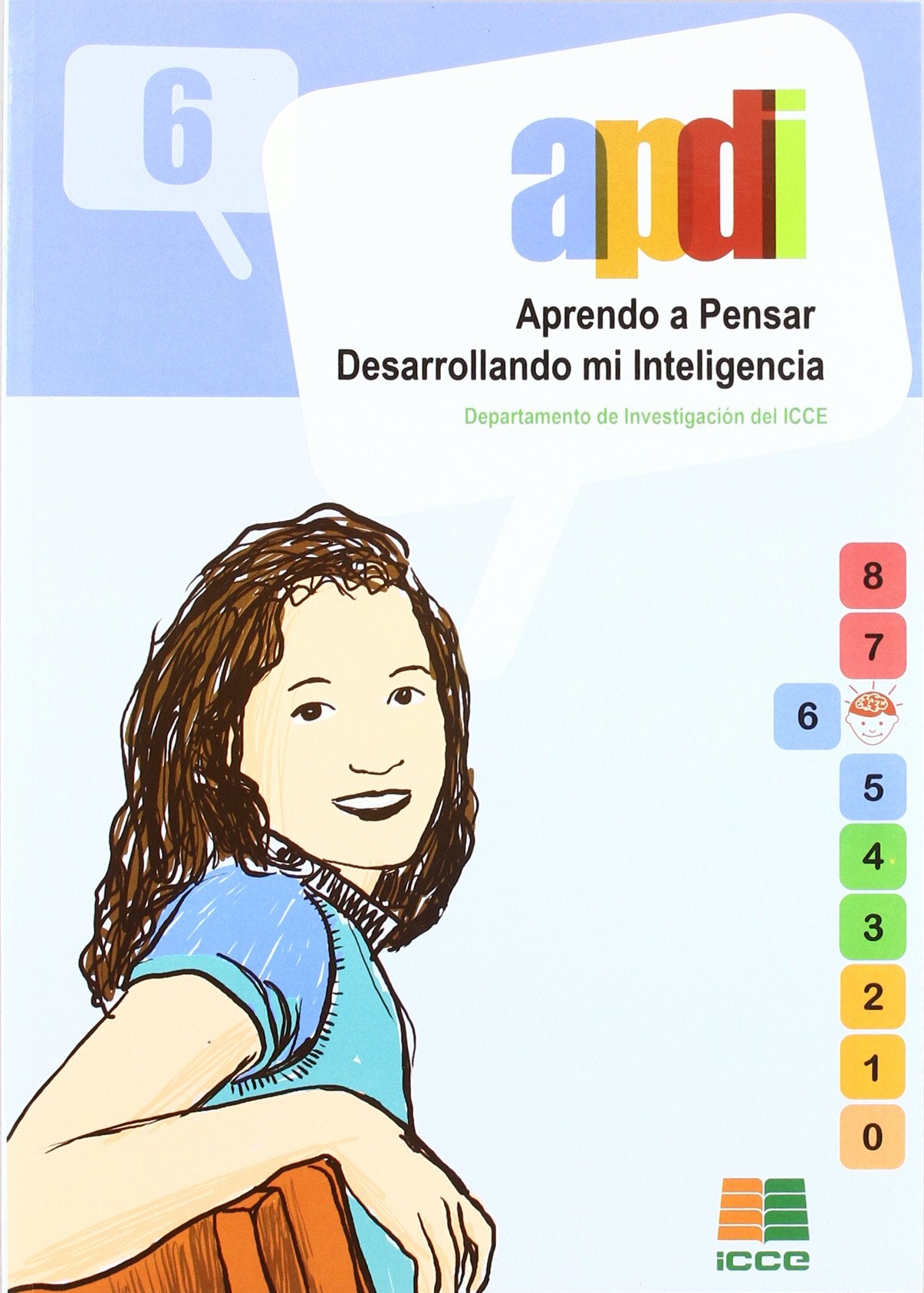APDI 6, aprendo a pensar desarrollando mi inteligencia Medicine
