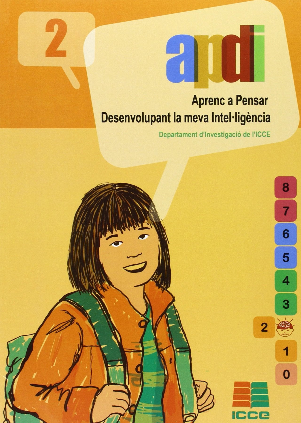 Aprenc a pensar desenvolupant la meva inte·ligència (APDI-2) Books