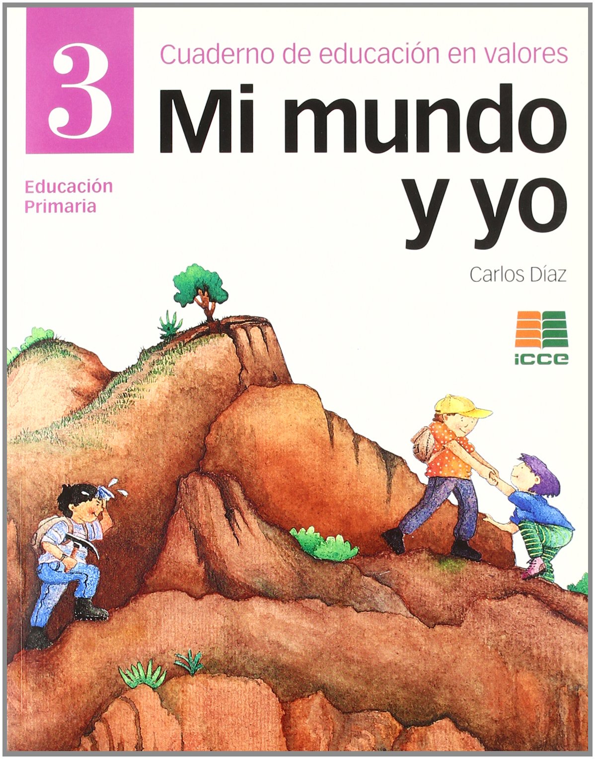 Mi mundo y yo, Educación en valores 3, Educación Primaria. Cuaderno book