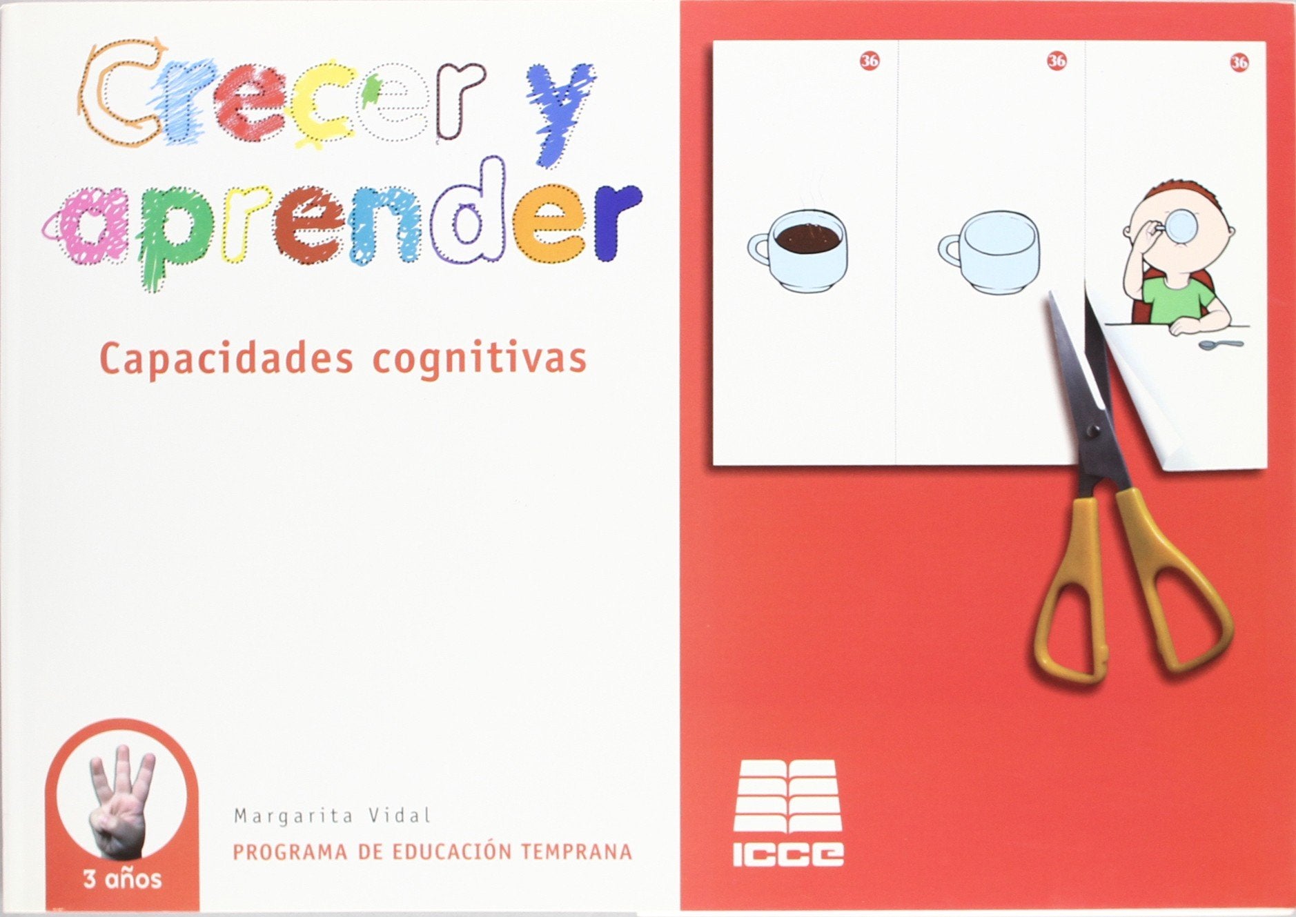 Crecer y aprendrer, capacidades cognitivas, 3 años. Programa de educación temprana Books