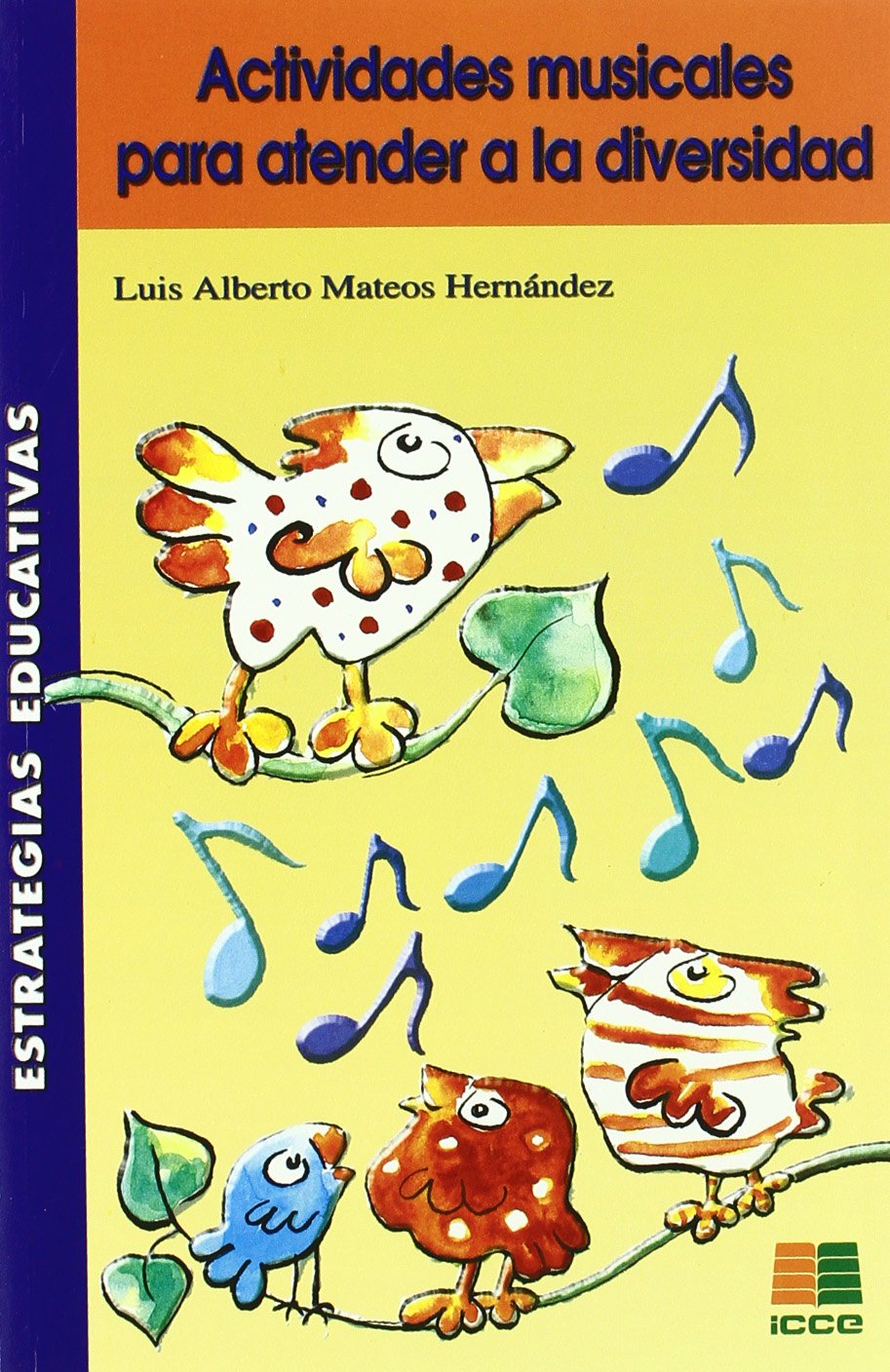 Actividades musicales para atender a la diversidad book