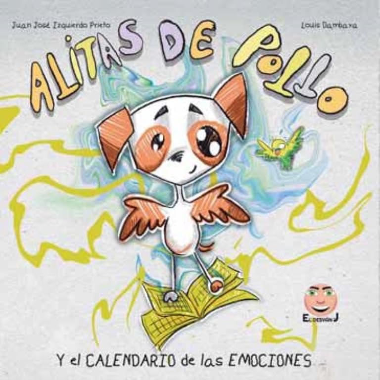 Alitas de Pollo y el Calendario de las Emociones book