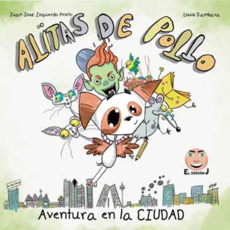 Alitas de Pollo. Aventura en la Ciudad book