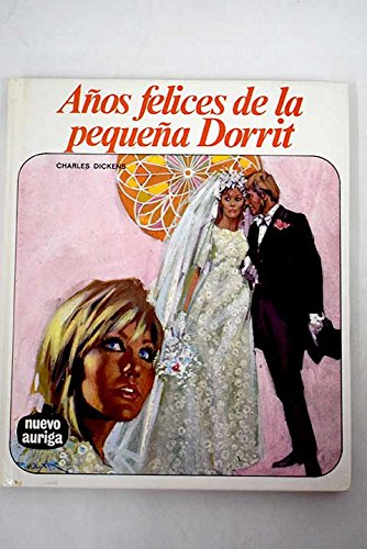 Años felices de la pequeña Dorrit book