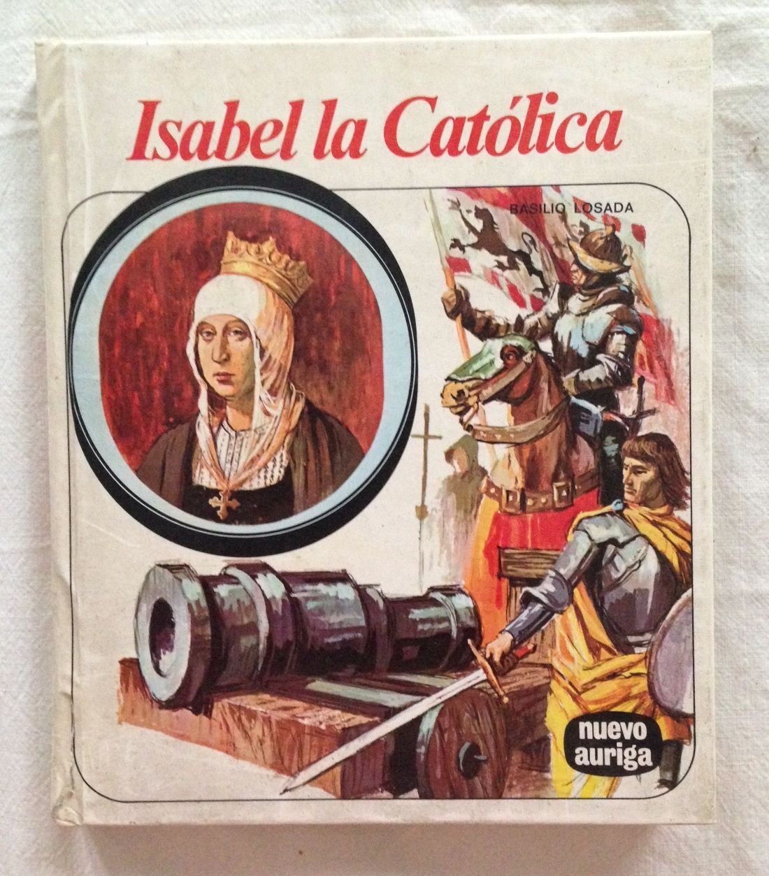 Isabel la Católica (Nuevo Auriga) Novels & Short Stories