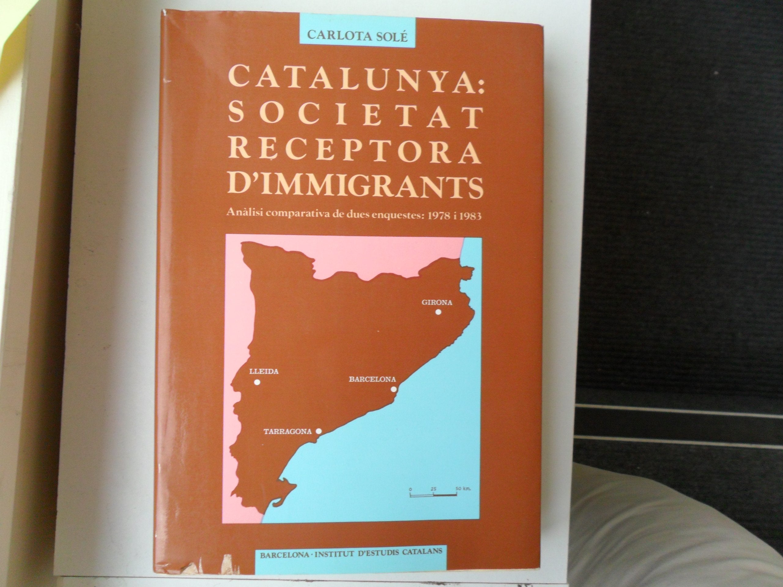 Catalunya: societat receptora d'immigrants (Treballs de la Secció de Filosofia i Ciències Socials, Band 12) Social Sciences