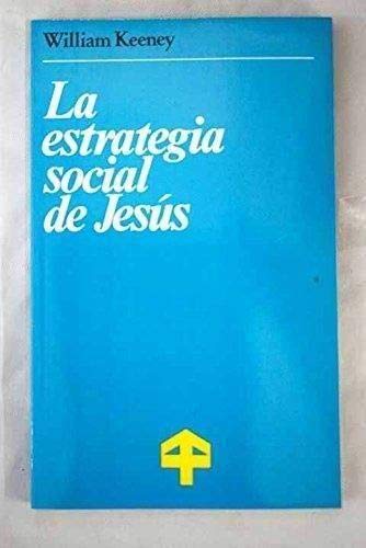 La estrategia social de Jesús book