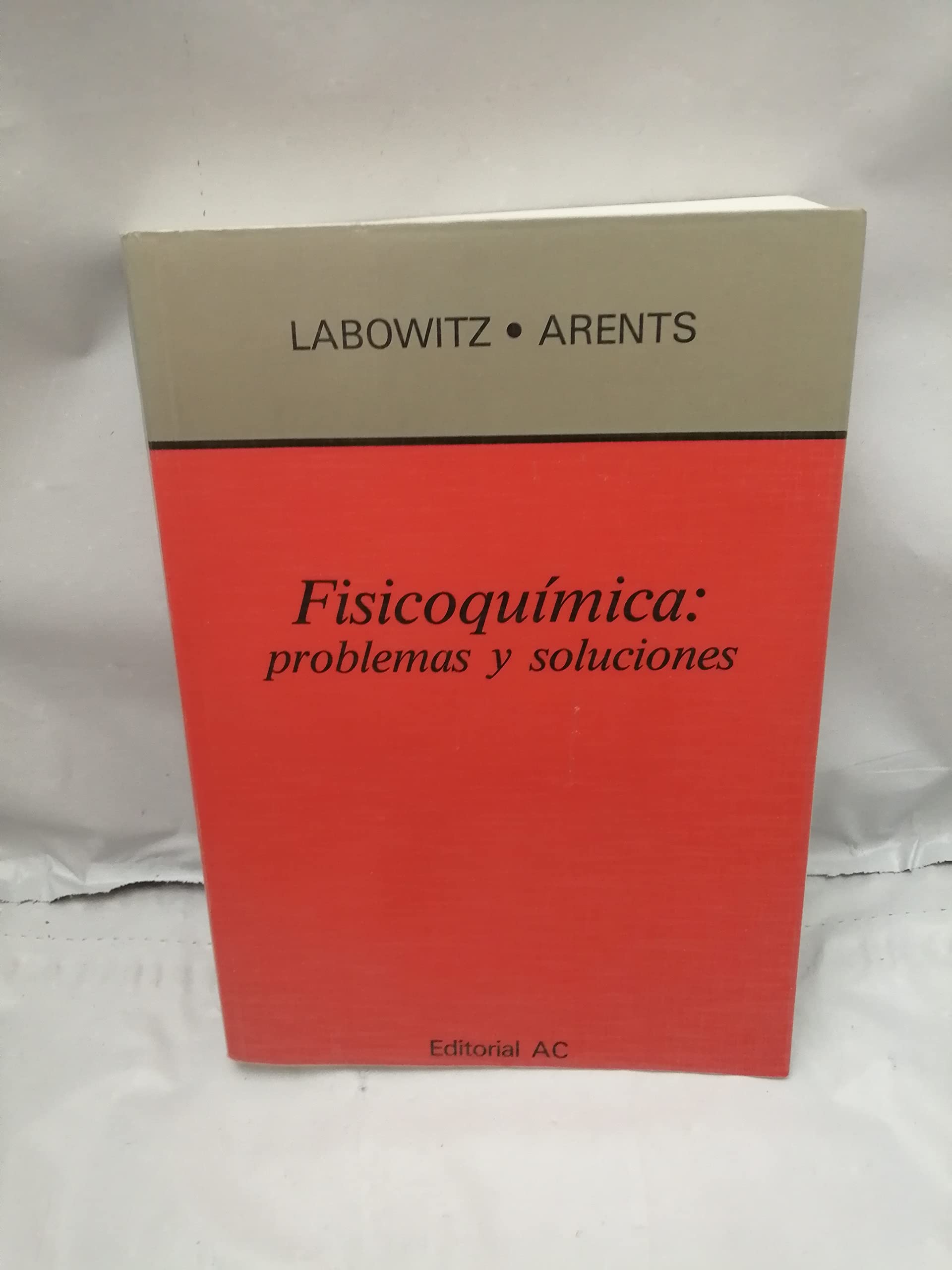Fisicoquímica : Problemas y soluciones book