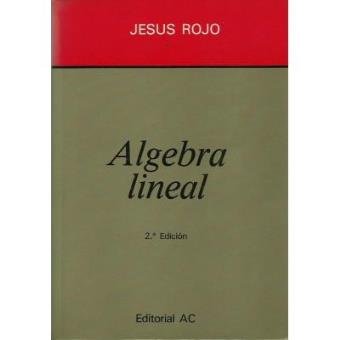 ALGEBRA LINEAL 2ª Edición Books