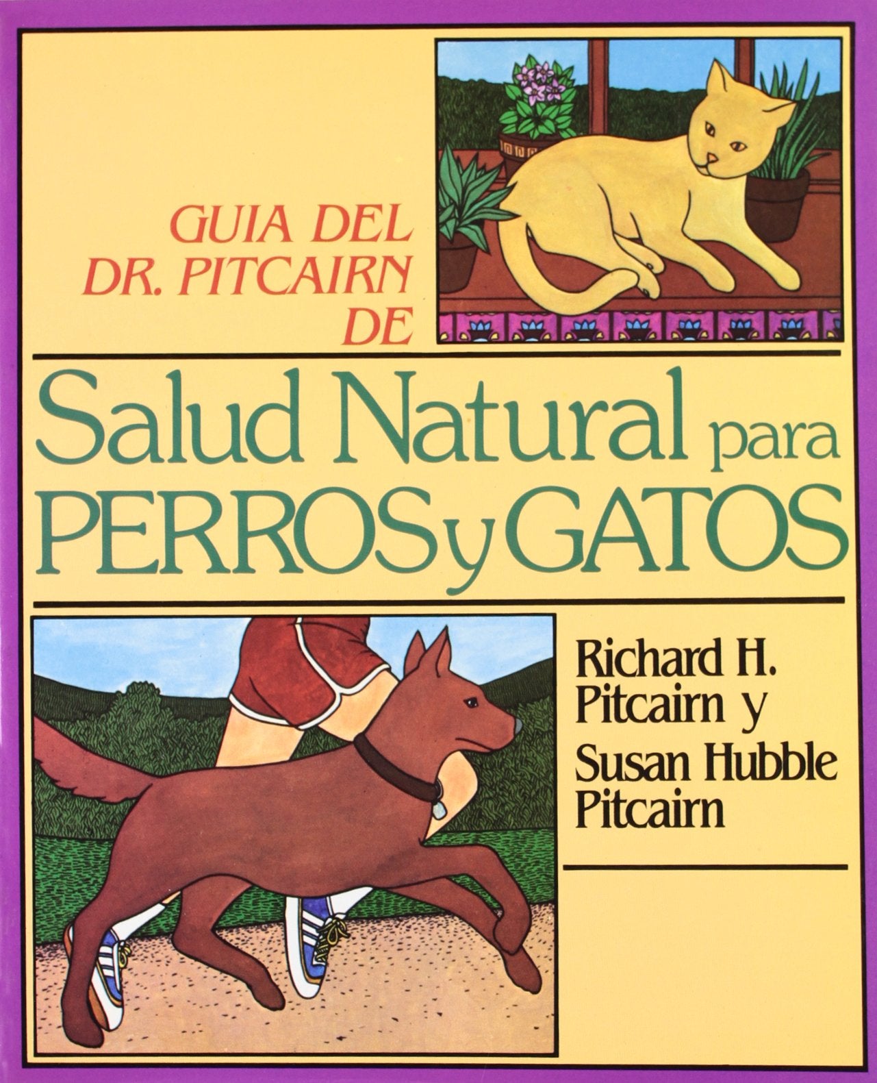 Guía del Dr. Pitcairn de salud natural para perros y gatos book