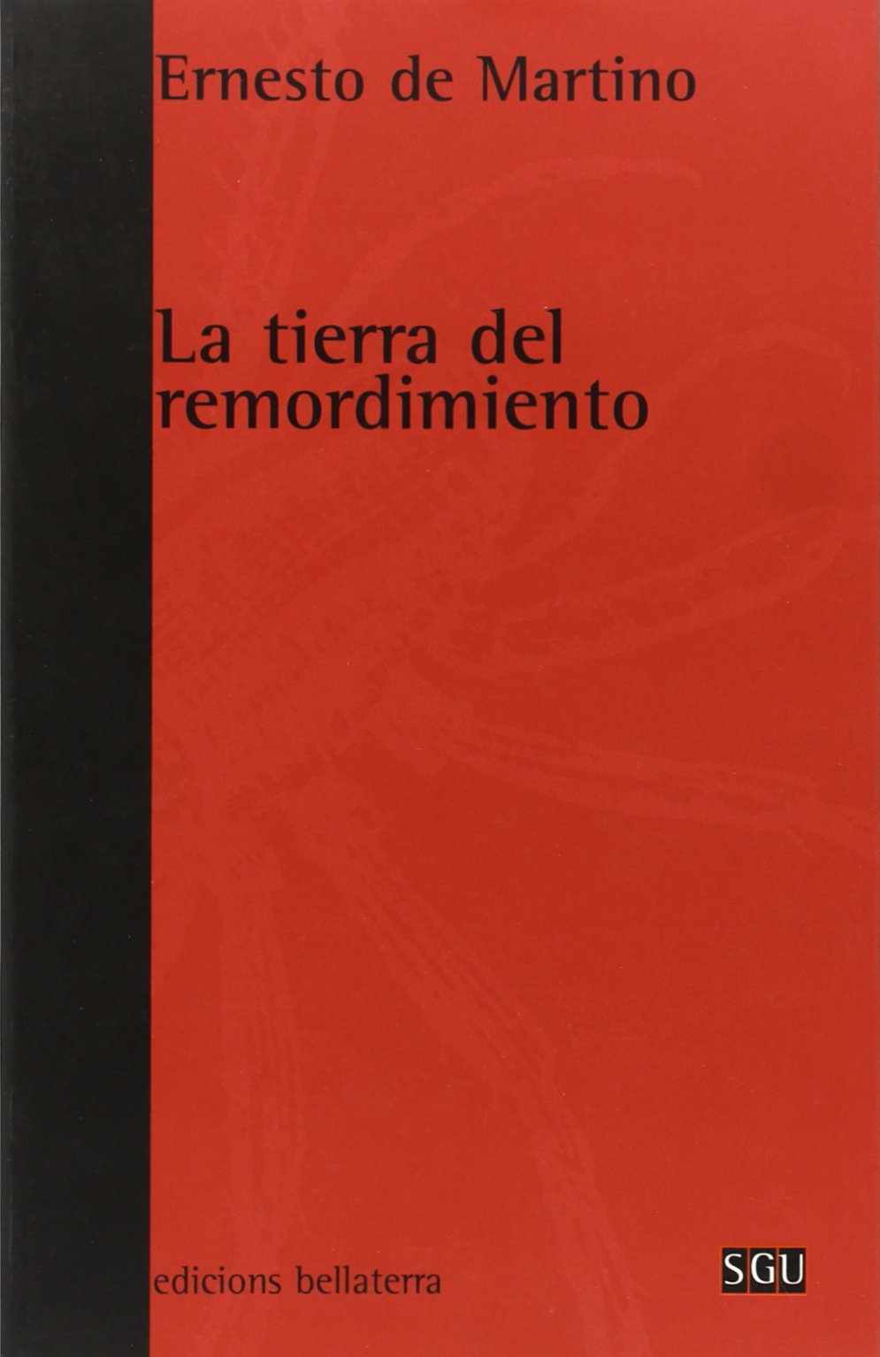 La tierra del remordimiento book
