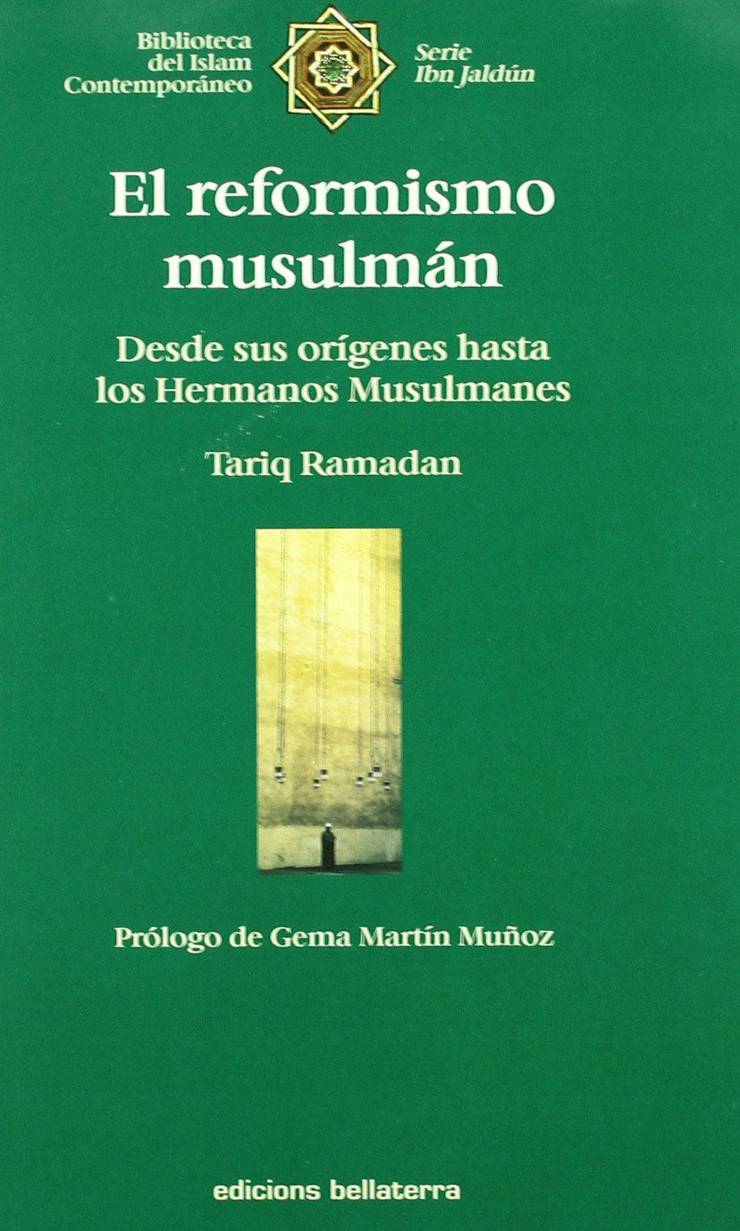 Reformismo Musulman, El - Desde Sus Origenes book