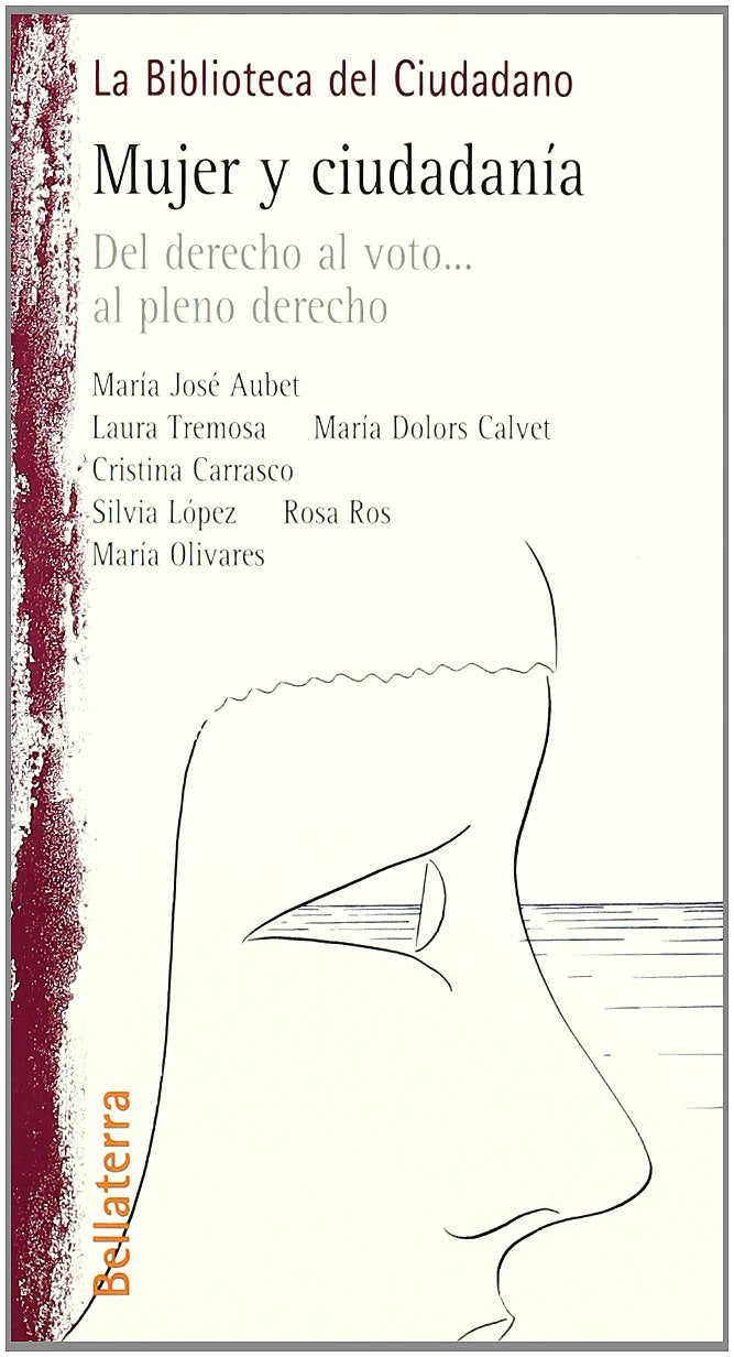 Mujer y ciudadanía : del derecho al voto-- al pleno derecho book