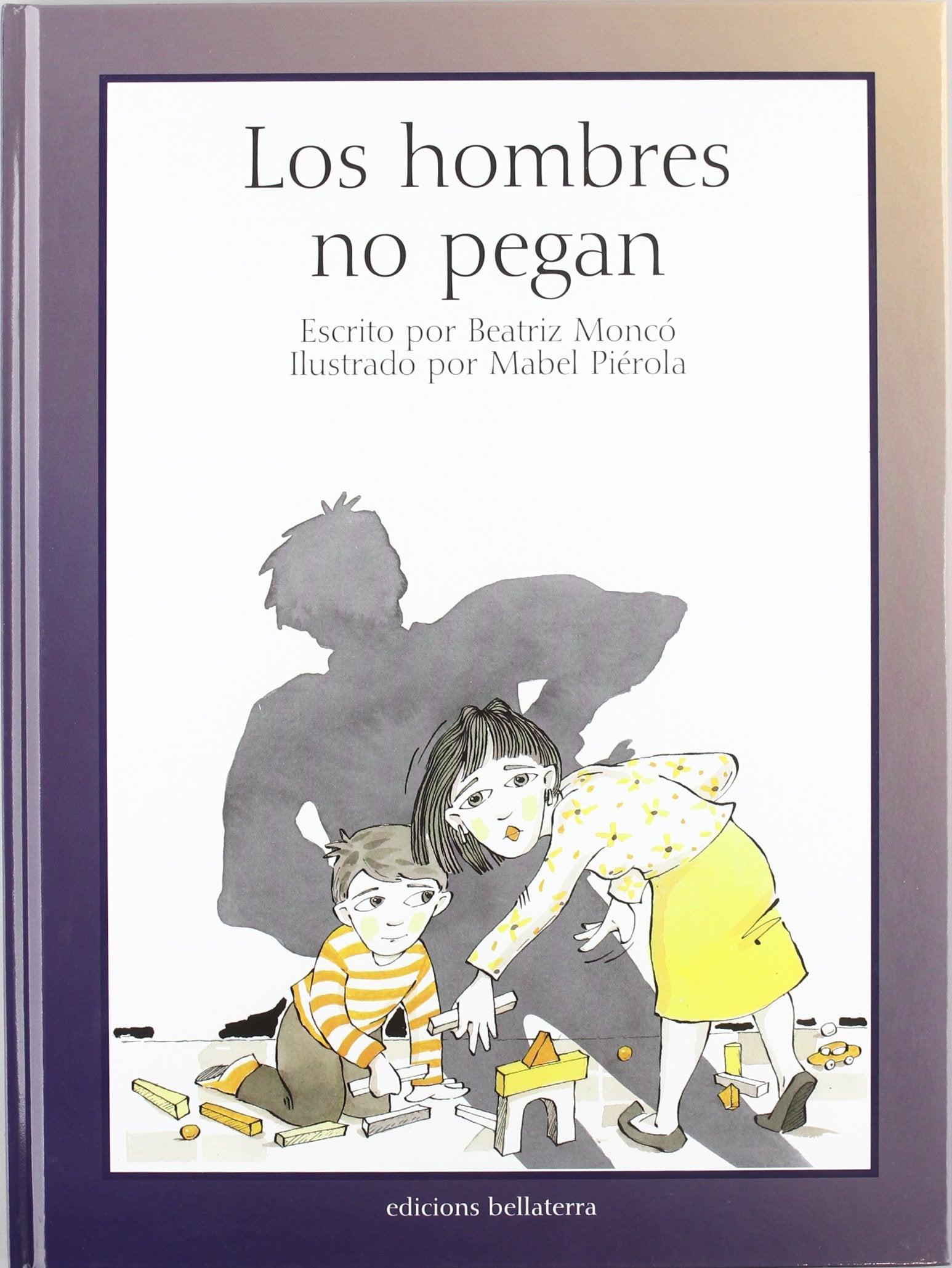 Los hombres no pegan book