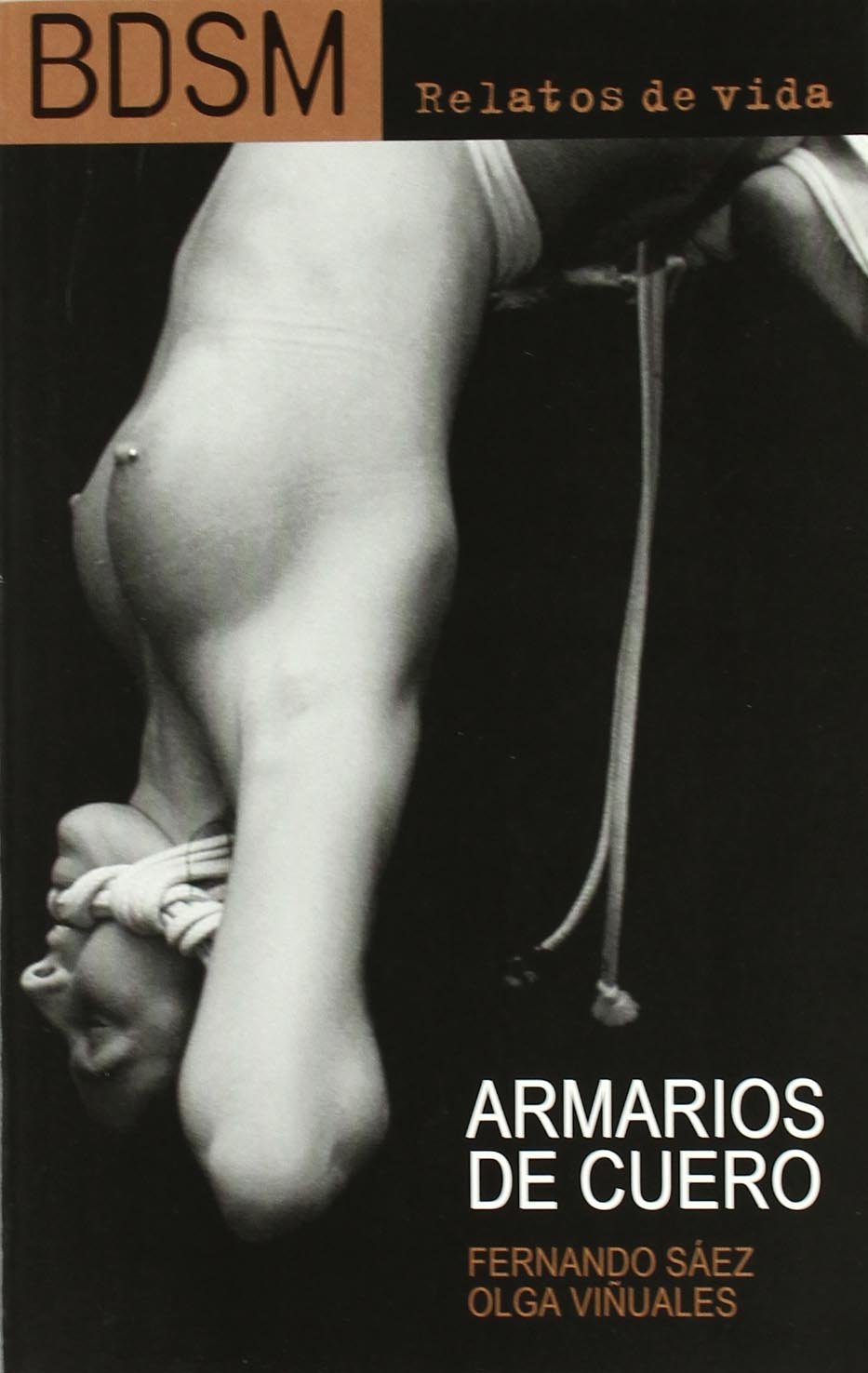 Armarios de cuero : relatos de vida book