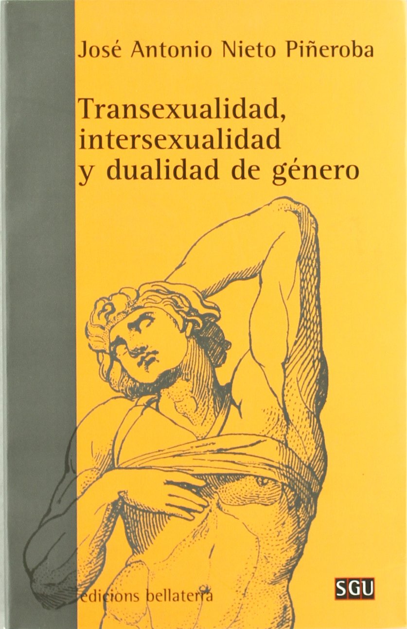 Transexualidad, intersexualidad y dualidad de género book